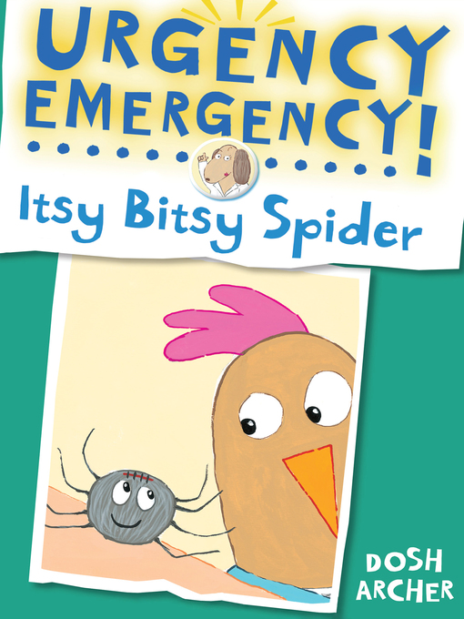 Title details for Itsy Bitsy Spider by Dosh Archer - Available